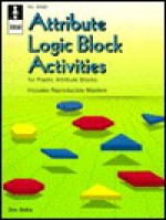 Attribute logic block activities: For plastic attribute blocks - Don Balka