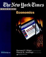 The New York Times Guide to Economics - Cheryl D. Jennings, Jamie Murphy, Cheryl D. Jennings