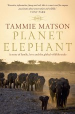 Planet Elephant - Tammie Matson