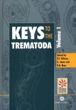 Keys to the Trematoda: Volume 1 - D.I. Gibson, R.A. Bray, A. Jones