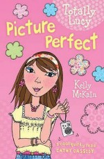 Picture Perfect - Kelly McKain