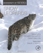 Snow Leopards: Biodiversity of the World: Conservation from Genes to Landscapes - Tom McCarthy, David Mallon, Philip J. Nyhus