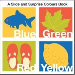 A Slide and Surprise Colours Book - Hermione Edwards