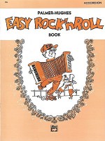 Palmer-Hughes Accordion Course: Easy Rock 'n' Roll Book - Palmer Hughes