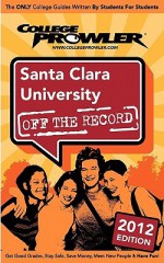 Santa Clara University 2012: Off the Record - Lauren Silk, Albert Schwartz