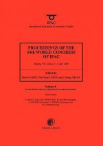 Proceedings of the 14th World Congress of IFAC (18-Volume Set) : Fault Detection II, Aerospace, Marine Systems (Proceedings of the 14th World Congress of Ifac) - Mogens Blanke