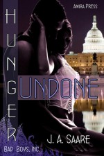 Hunger Undone - J.A. Saare