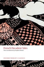 French Decadent Tales - Stephen Romer