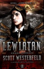 Lewiatan (Lewiatan, #1) - Scott Westerfeld, Jarosław Rybski, Keith Thompson