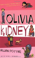 Olivia Kidney - Ellen Potter, Peter H. Reynolds