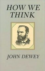 How We Think - John Dewey