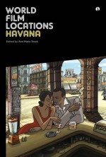 World Film Locations: Havana - Ann Marie Stock