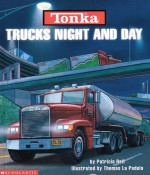 Trucks Night And Day - Patricia Relf