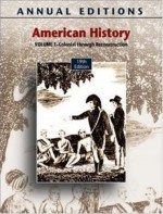 Annual Editions: American History, Volume 1, 19/E (Annual Editions American History) - Robert James Maddox