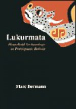 Lukurmata: Household Archaeology in Prehispanic Bolivia - Marc Bermann