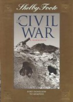 The Civil War: A Narrative: Vol. 2: Fort Donelson to Memphis - Shelby Foote, Lorenza de'Medici