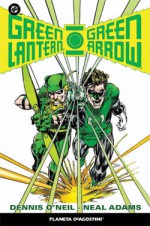 Green Lantern / Green Arrow: Edición Absolute - Dennis O'Neil, Neal Adams, Felip Tobar