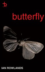 Butterfly - Ian Rowlands