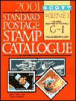 Scott Standard Postage Stamp Catalogue: Countries of the World G-I - Scott Publishing Company