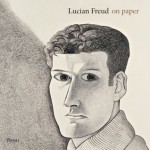 Lucian Freud On Paper - Sebastian Smee, Richard Calvocoressi