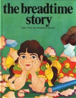 The Breadtime Story - Adela Turin, Margherita Saccaro