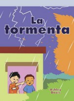 La Tormenta (the Big Storm) - Ashley Davis