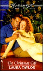 The Christmas Gift - Laura Taylor