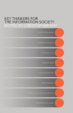 Key Thinkers for the Information Society - C. May, Christopher May