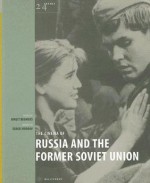 The Cinema of Russia & the Former Soviet Union - Birgit Beumers, Sergei Bodrov