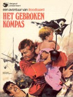 Een avontuur van Roodbaard - Het gebroken kompas - Victor Hubinon, Jean-Michel Charlier