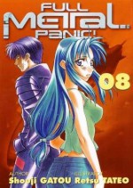 Full Metal Panic!, Vol. 8 - Retsu Tateo, Shouji Gatou