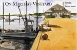 On Martha's Vineyard - Robert Bowden