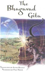 The Bhagavad Gita - Annie Besant, Paul Meier