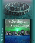 Störtebeker in Stonehenge (German Edition) - Phil Humor