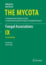 Fungal Associations: 9 (The Mycota) - Bertold Hock