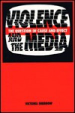 Violence and the Media - Victoria Sherrow