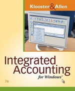 Integrated Accounting for Windows (with Integrated Accounting Software CD-ROM) - Dale Klooster, Warren Allen