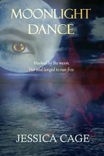 Moonlight Dance - Jessica Cage, Debbi Watson