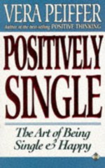 Positively Single - Vera Peiffer