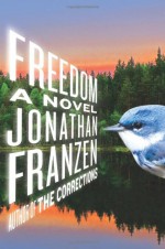 Freedom - Jonathan Franzen