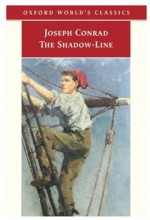 The Shadow-Line: A Confession - Joseph Conrad