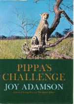 Pippa's Challenge - Joy Adamson