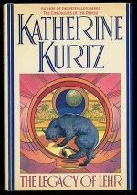 The Legacy of Lehr - Katherine Kurtz, Michael W. Kaluta