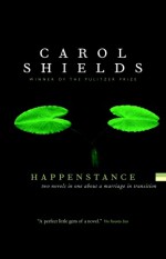 Happenstance - Carol Shields