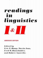 Readings in Linguistics I & II - Eric P. Hamp, Eric P. Hamp, Martin Joos, Fred W. Householder