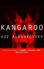 Kangaroo - Yuz Aleshkovsky, Tamara Glenny