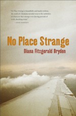 No Place Strange - Diana Fitzgerald Bryden