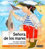 Senora de los Mares - Ana María Machado, Helena Martínez