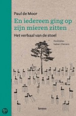 En idereen ging op zijn mieren zitten - Paul de Moor, Sabien Clement