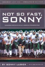 Not So Fast, Sonny - Bob Schaller